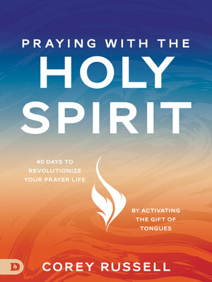 cover image of Praying with the Holy Spirit
